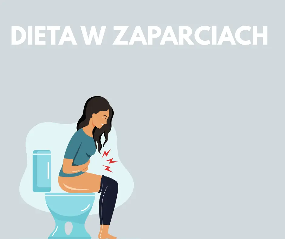Dieta w zaparciach