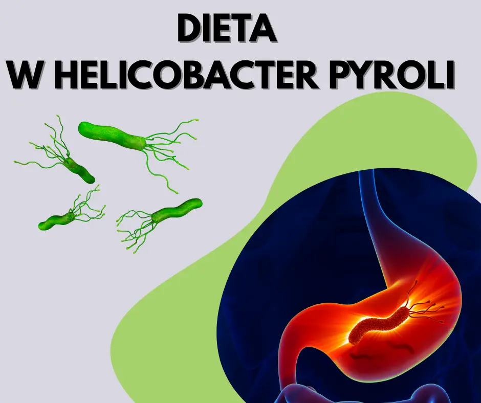 DIETA W HELICOBACTER PYROLI