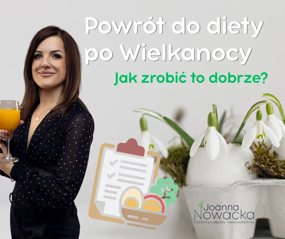 powrót do diety po Wielkanocy
